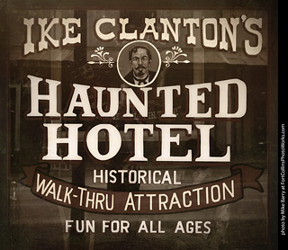 Ike Clanton's Haunted Hotel